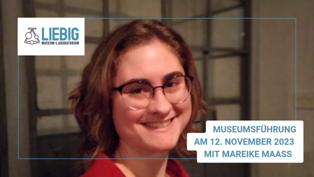 Führung durch das Liebig-Museum mit mit Mareike Maass (JungChemikerForum Gießen)